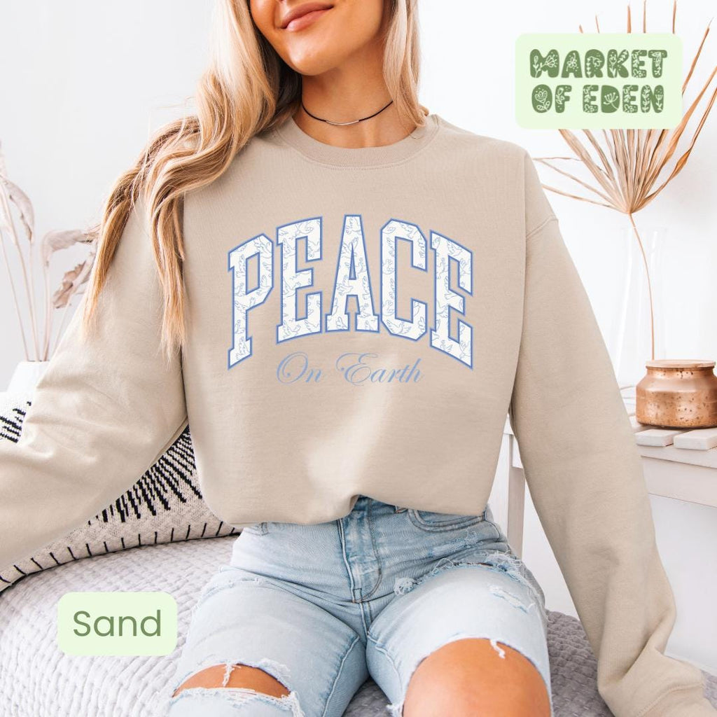 Peace on Earth Sweatshirt