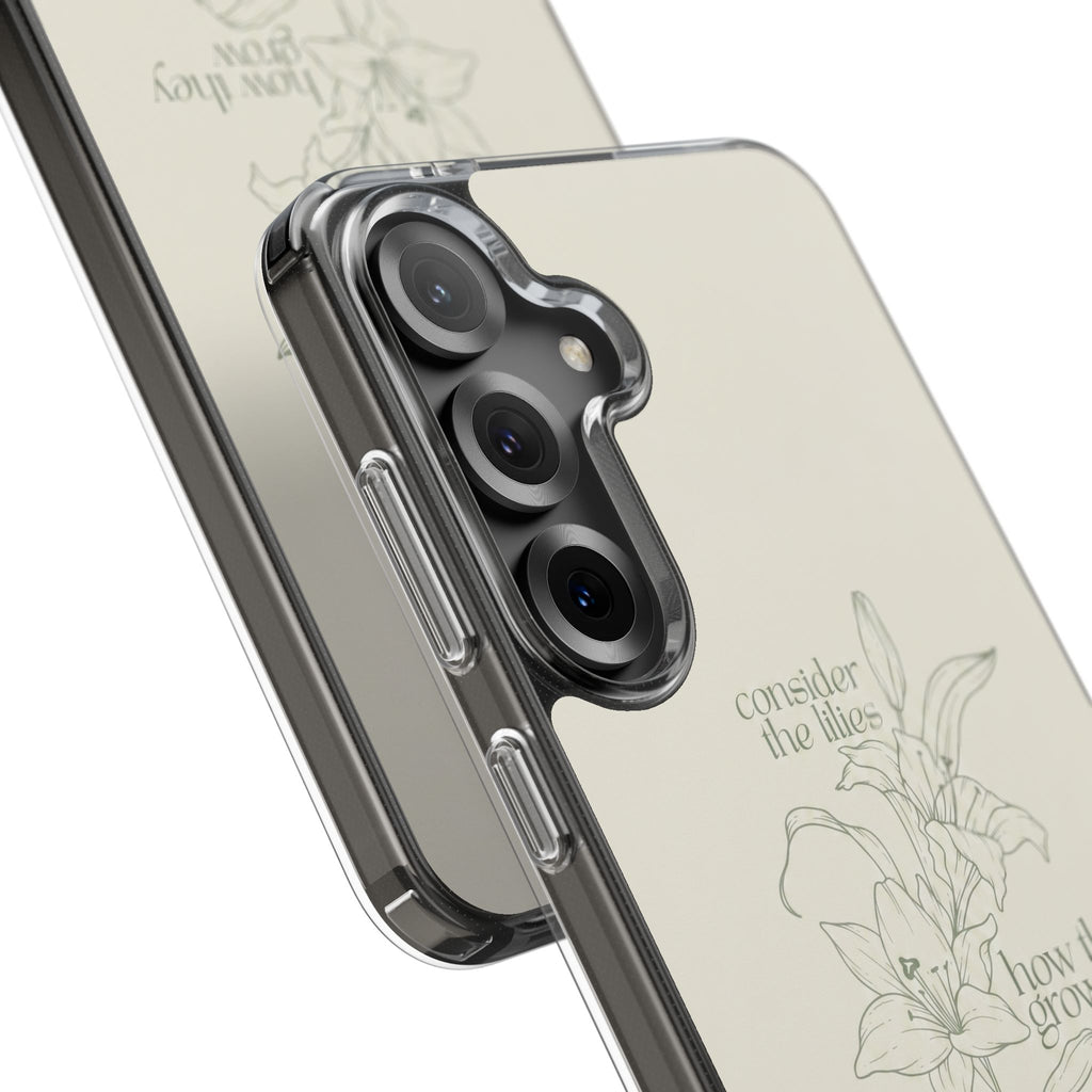 Consider The Lillies Phone Case
