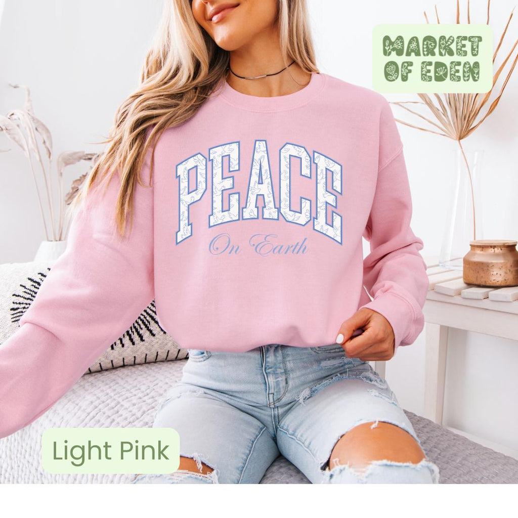Peace on Earth Sweatshirt