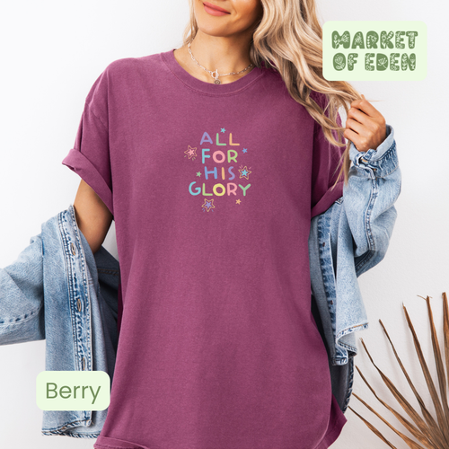 All For His Glory Short Sleeve Tee