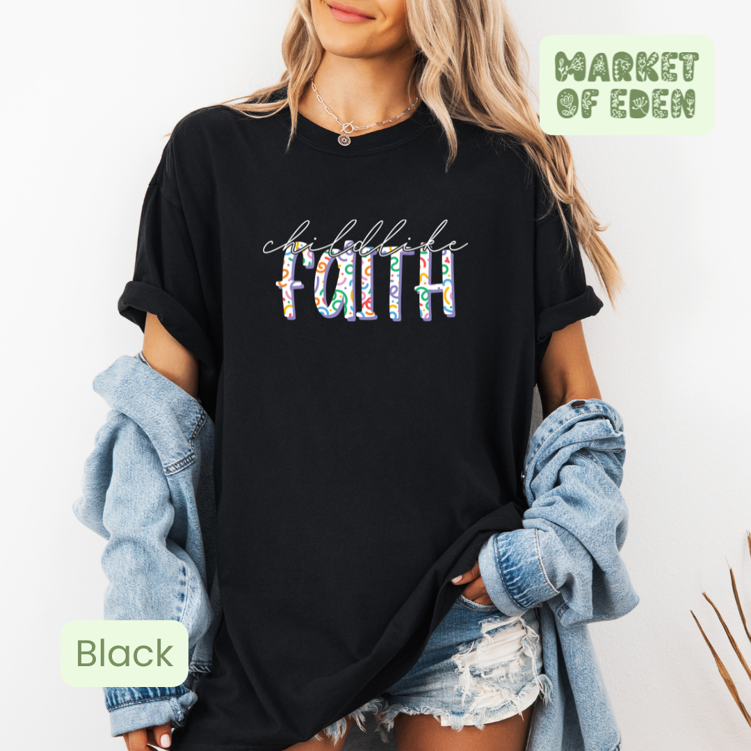 Childlike Faith Short Sleeve Tee