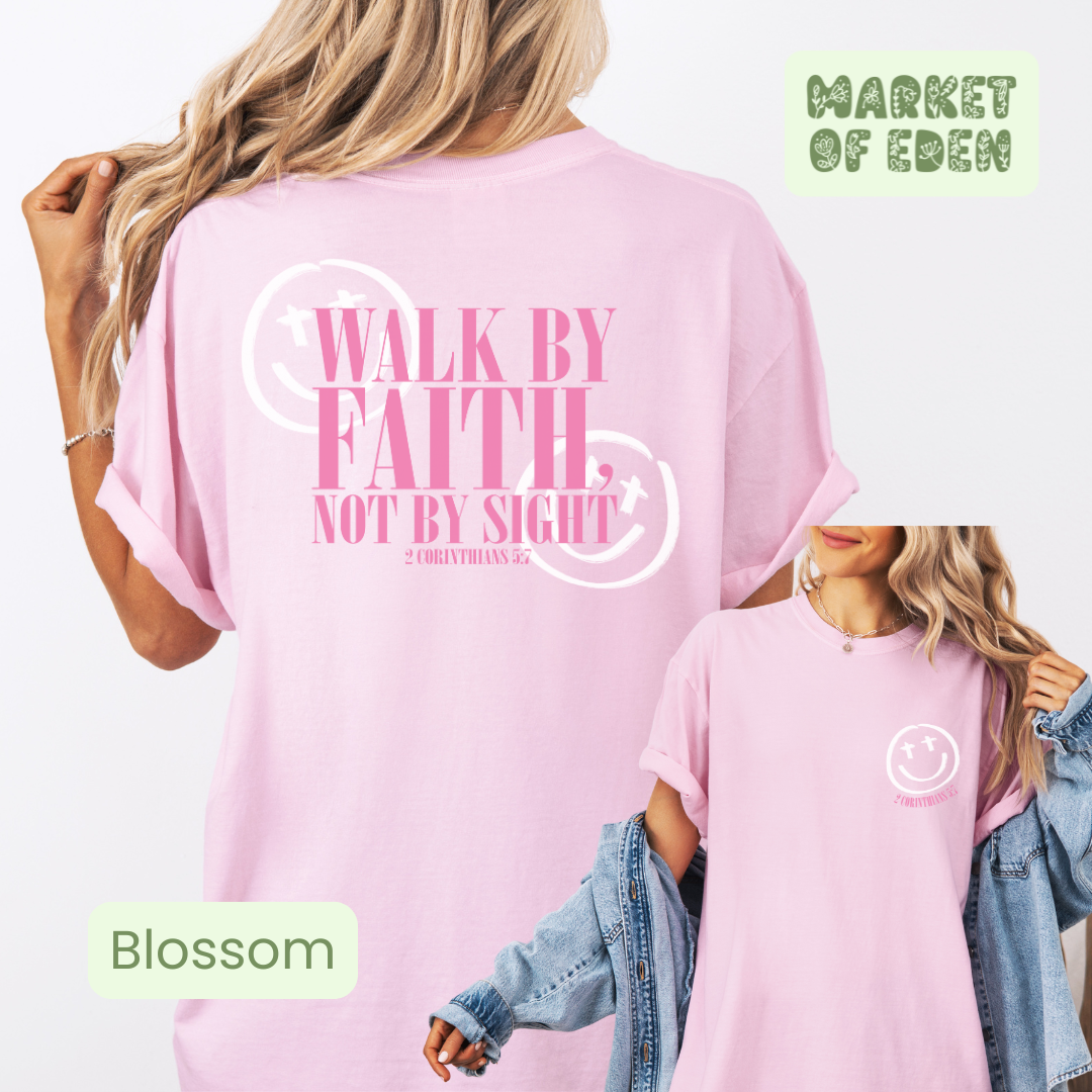 Walk by Faith Short Sleeve Tee