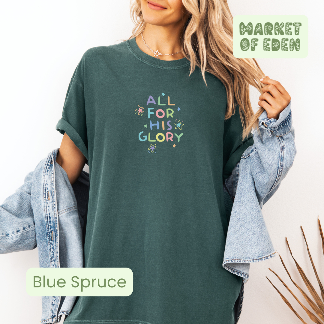 All For His Glory Short Sleeve Tee