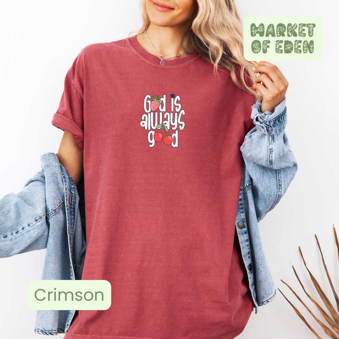 God is always Good Short Sleeve Tee