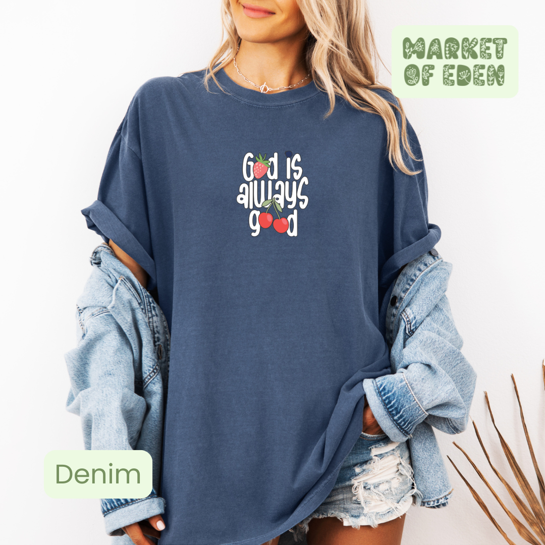 God is always Good Short Sleeve Tee