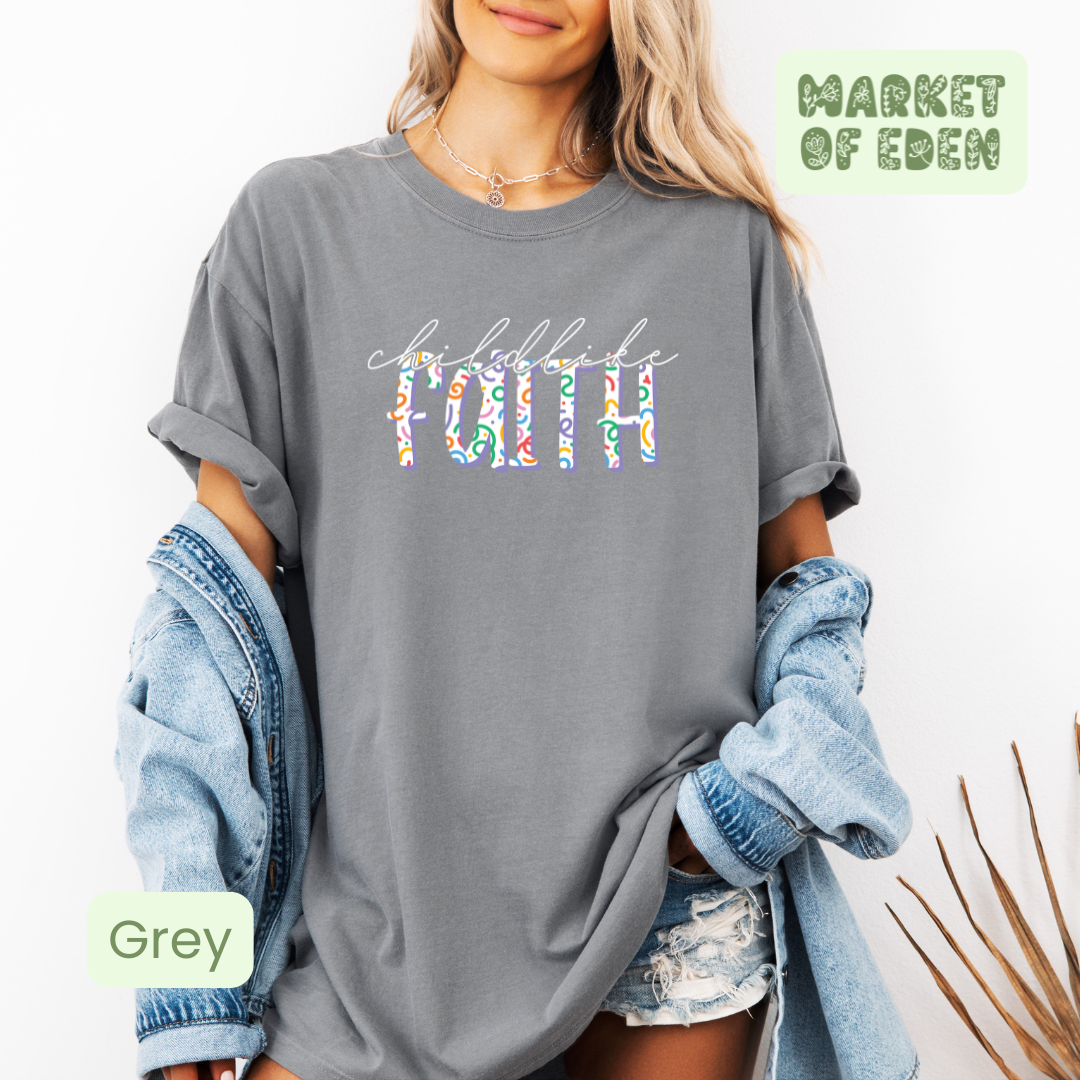 Childlike Faith Short Sleeve Tee