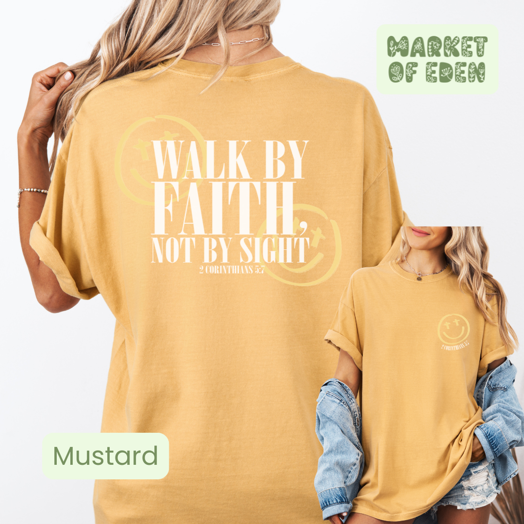 Walk by Faith Short Sleeve Tee