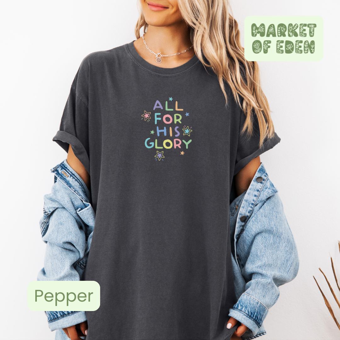 All For His Glory Short Sleeve Tee