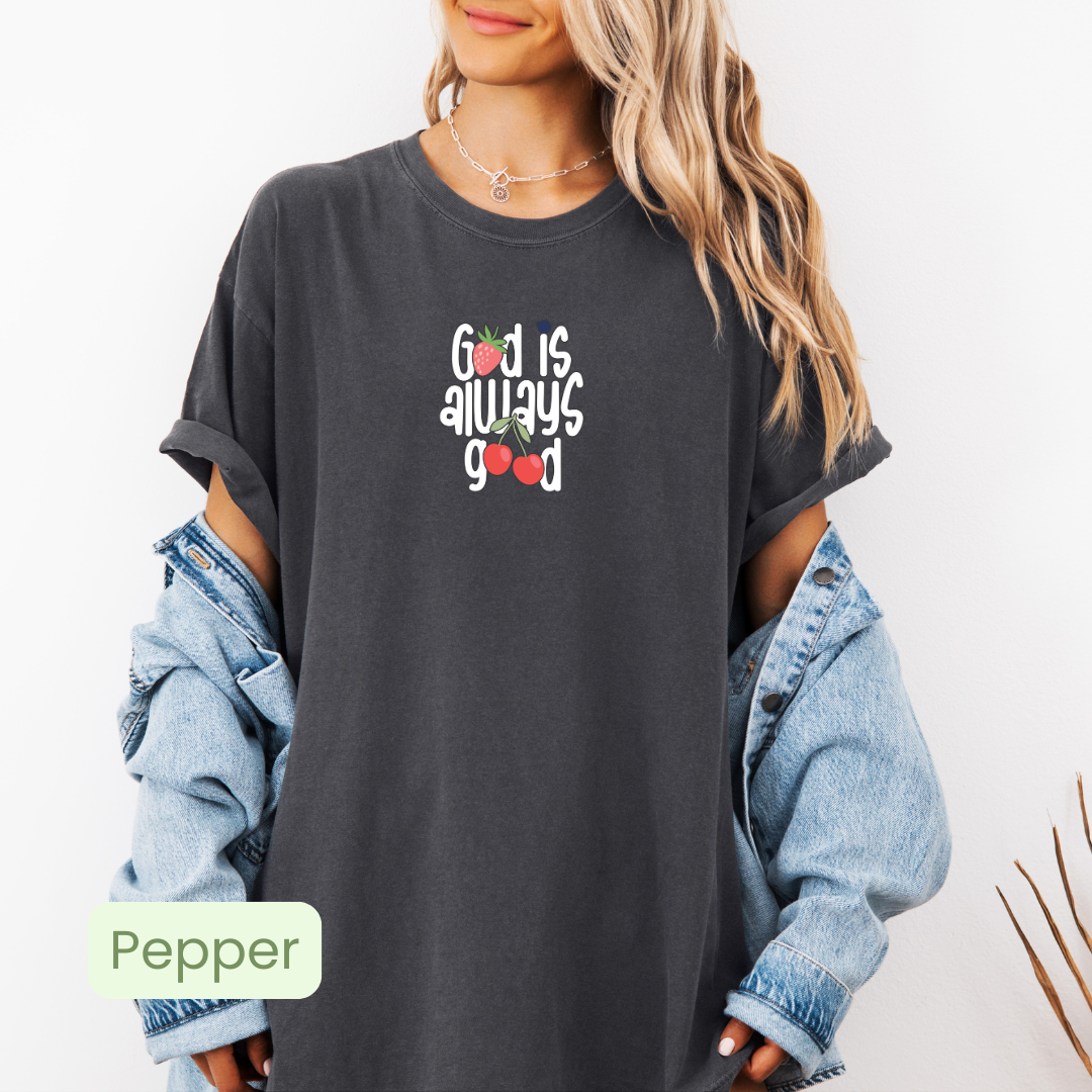God is always Good Short Sleeve Tee