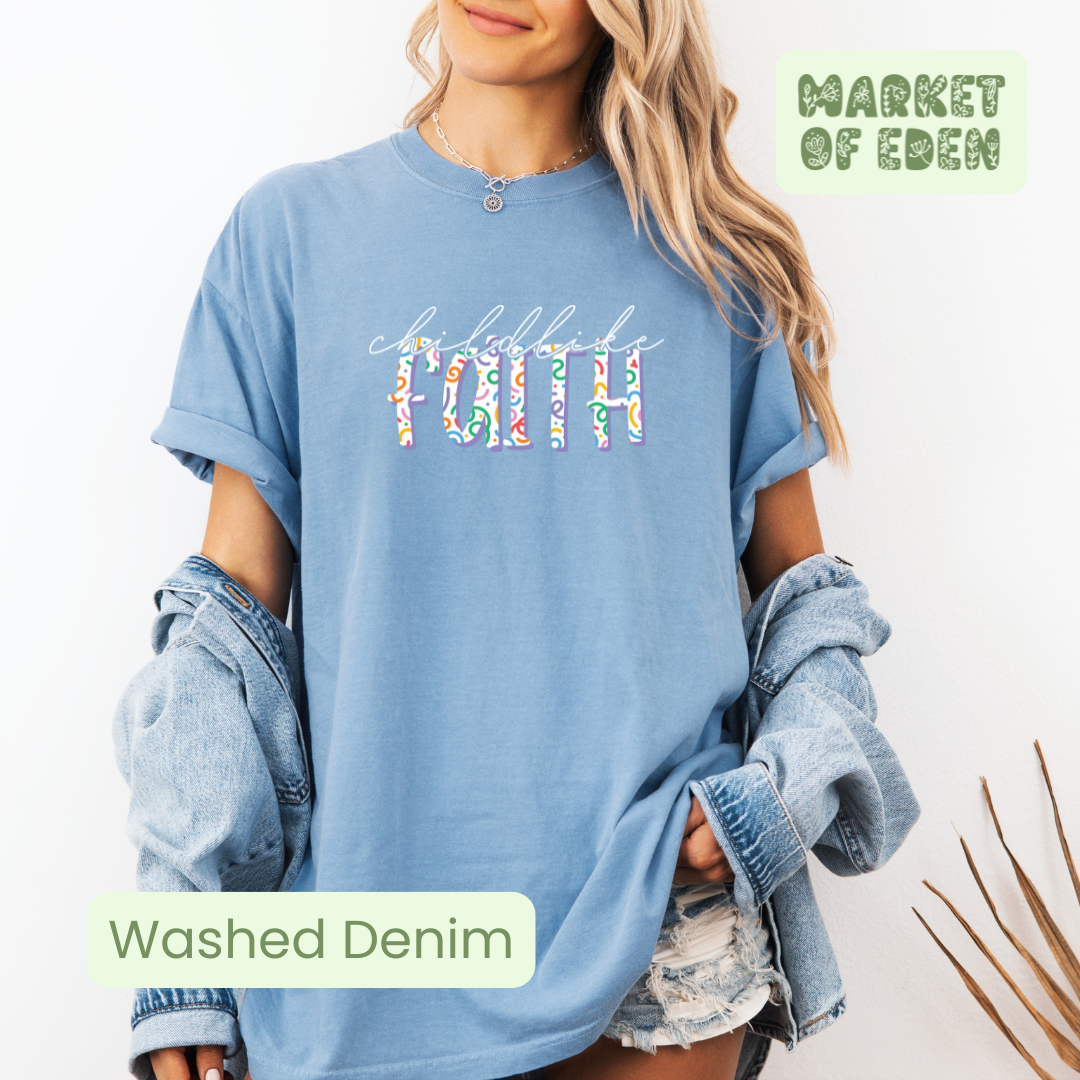 Childlike Faith Short Sleeve Tee
