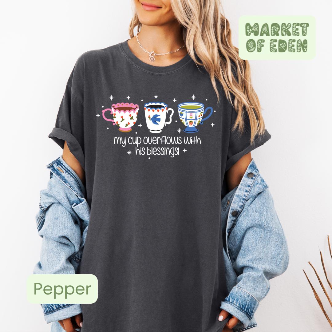 My cup overflows with Blessings! Short Sleeve Tee
