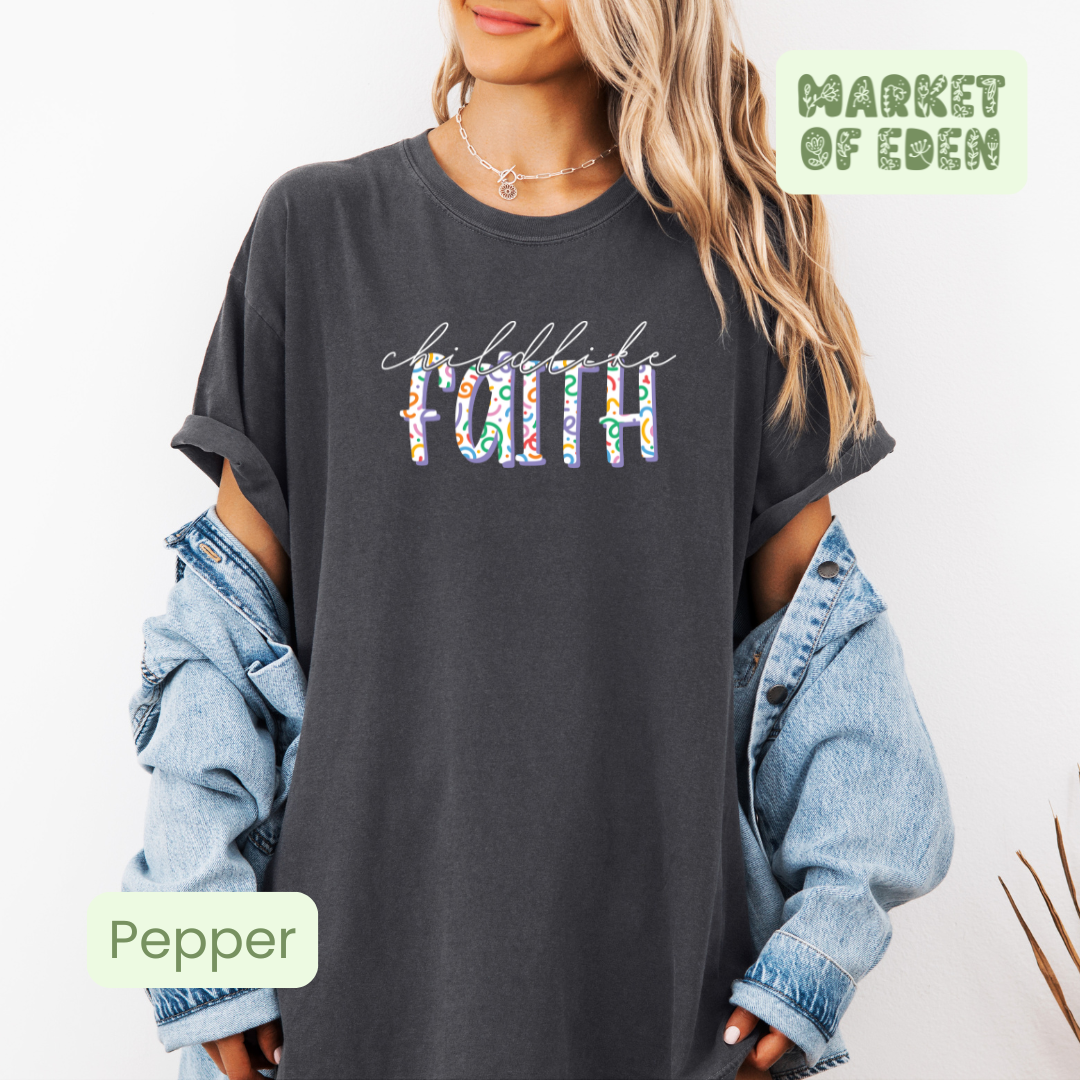 Childlike Faith Short Sleeve Tee